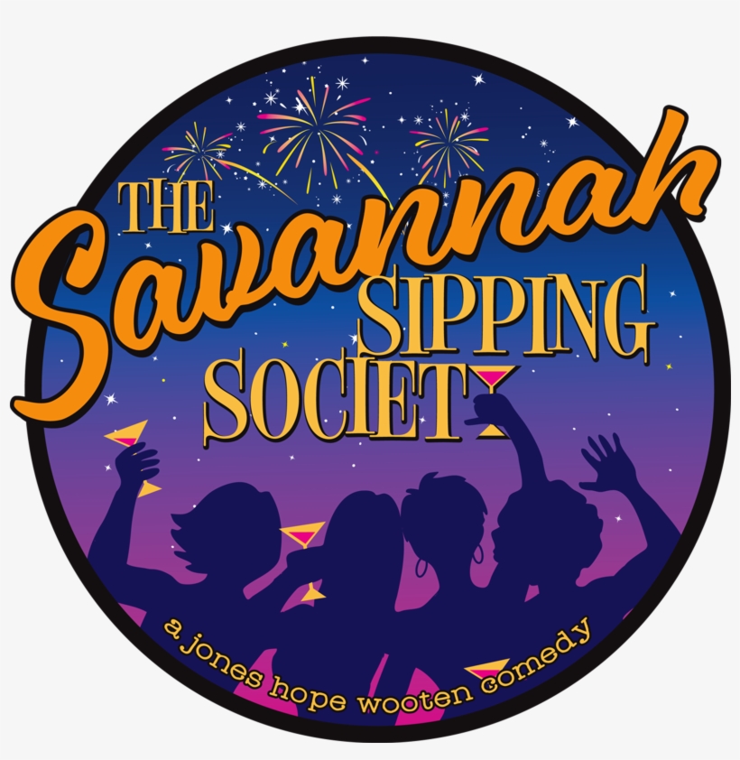Written By One Of The Writers On The Hit Series, Golden - Savannah Sipping Society, transparent png #8316437