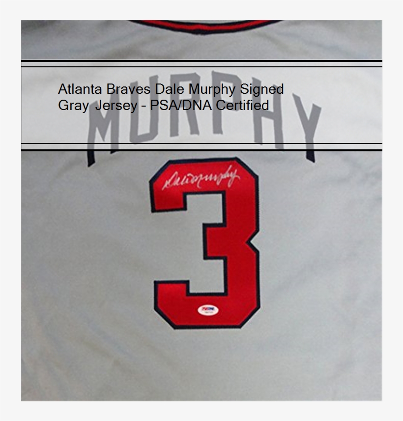Atlanta Braves Dale Murphy Signed Gray Jersey Psa/dna - Number, transparent png #8318823