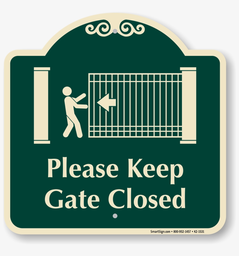 Please Keep Gate Closed Signature Sign - Please Keep Noise To A Minimum Sign, transparent png #8335935