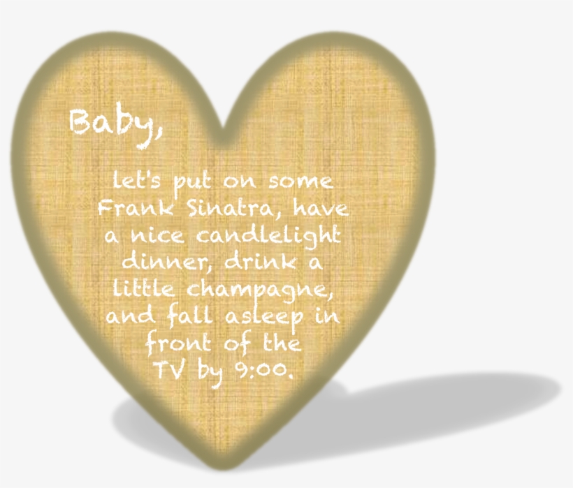 Baby, Let's Put On Some Frank Sinatra, Have A Nice - Have A Wonderful Day Baby, transparent png #8341748