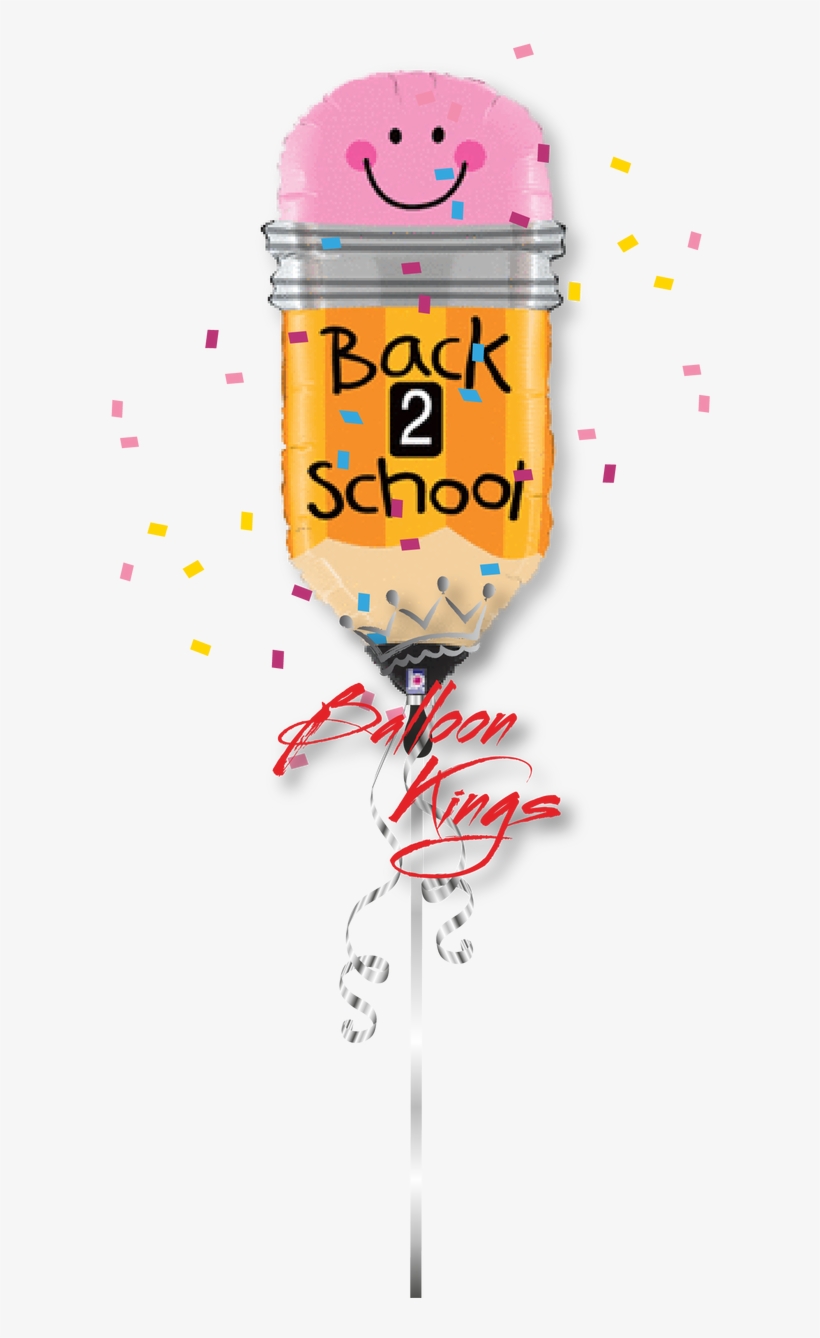 Welcome Back To School Pencil - Back To School Glue Balloon, transparent png #8342763