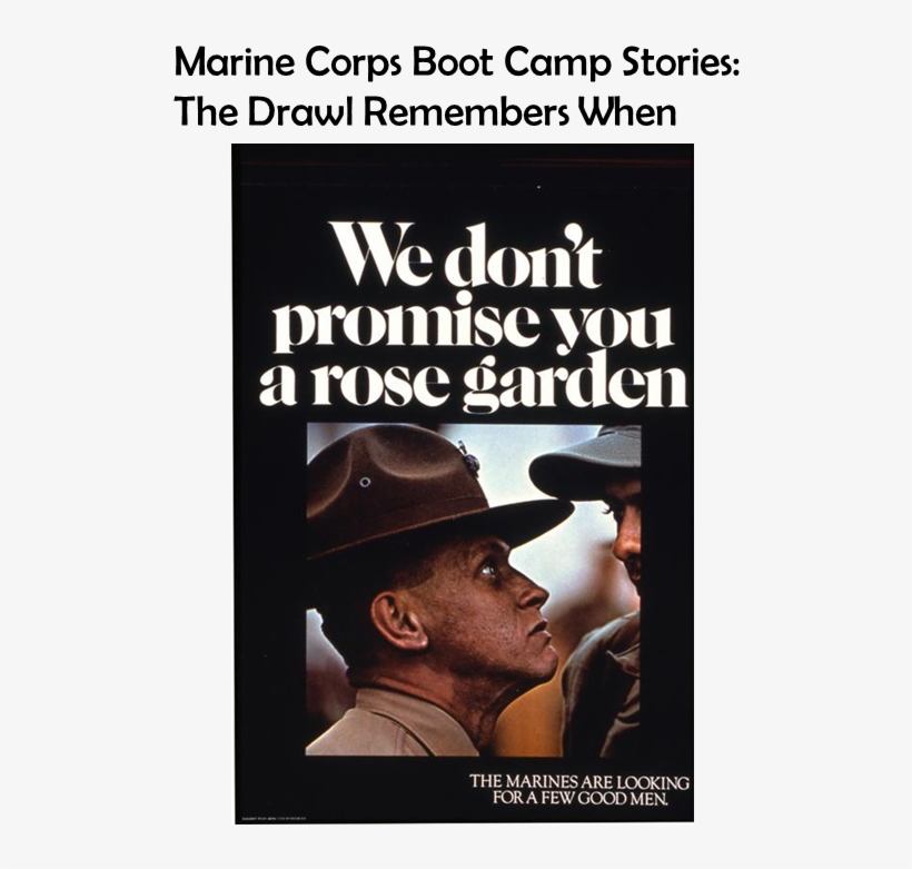 The Drawl Remembers When Marine Corps Boot Camp Stories - Marine Corps Stories, transparent png #8363590