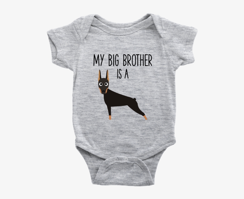 My Big Brother Is A Doberman Baby Onesie Newborn Bodysuit - Vikings Tv Show Baby Onesie, transparent png #8385337