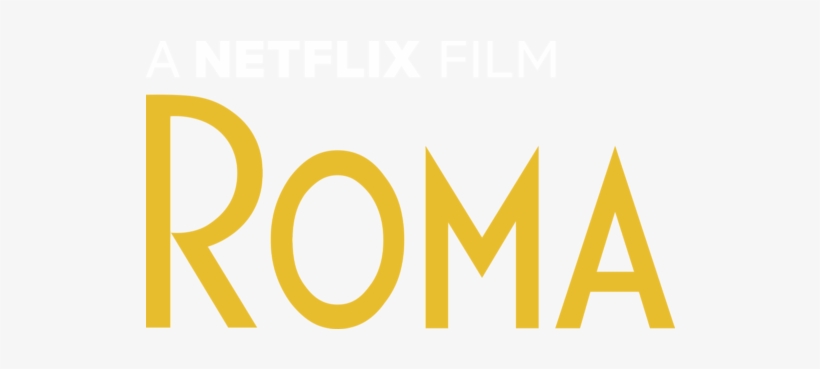 Roma - Netflix Y Roma, transparent png #8389814