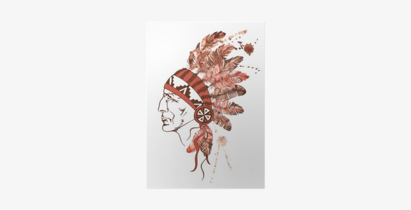 Watercolor Native American Indian Chief Poster • Pixers® - Threat Of The White Man, transparent png #840586