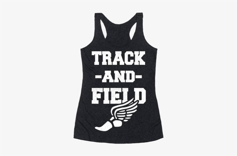 Track And Field Racerback Tank Top - Let Me Be Perfectly Queer, transparent png #842700