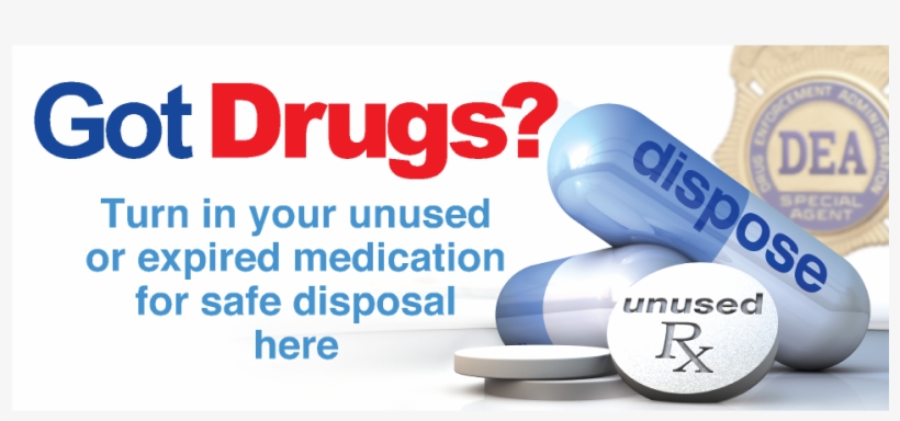 Got Drugs - National Take Back Initiative, transparent png #843957
