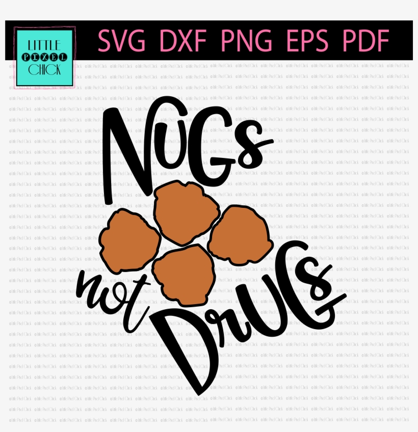 Nugs Not Drugs - Class Of 2018 Clipart Png, transparent png #844007