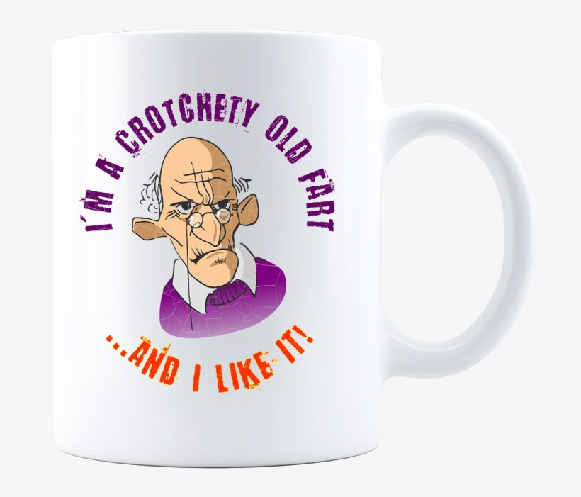 Crotchety Old Fart Coffee Mug - Tatti Jokes, transparent png #8401040