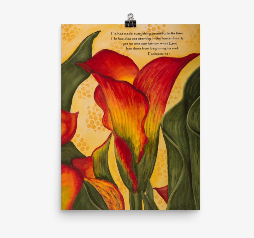 Art Print "everything Beautiful" Calla Lily, transparent png #8442621
