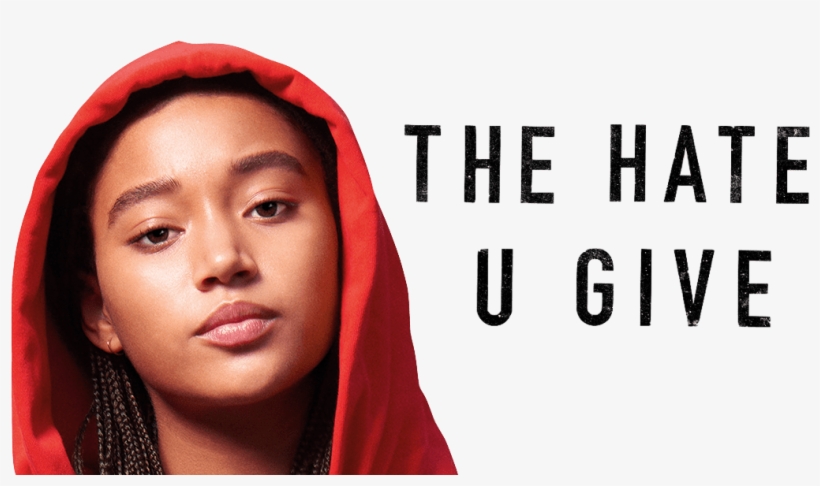 Blu-ray Review The Hate U Give - Hate U Give Poster, transparent png #8451650