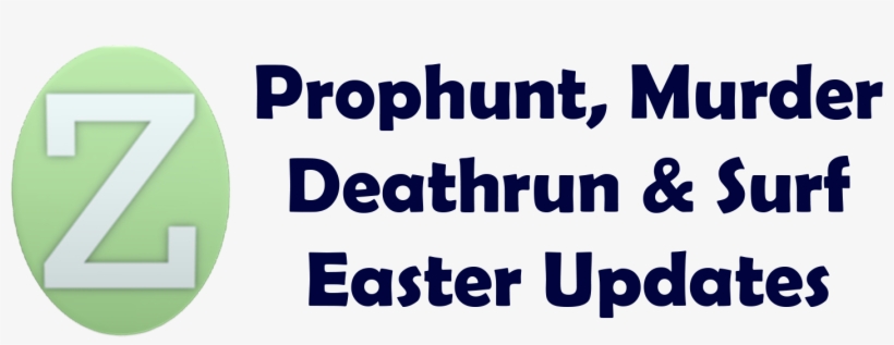 The Prophunt, Murder, Deathrun And Surf Easter Updates - Ecatepec Progreso Y Bienestar, transparent png #8457624