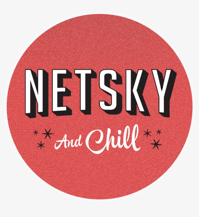 Netsky & Chill Sticker - Circle, transparent png #8468380