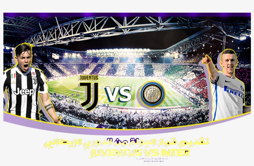 تقديم قمة الجولة 15 من الدوري الإيطالي¦¦juventus Fc - Inter 2015, transparent png #8485134