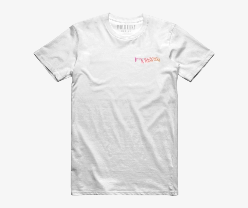 F**k Woah Vicky Tee - Active Shirt, transparent png #8487618