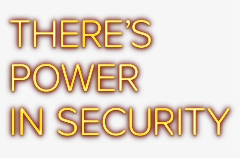 There's Power In Security - Poster, transparent png #8491585