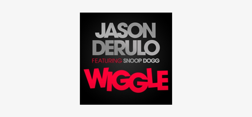 Snoop Dogg)" (cd Single) Music Review - Jason Derulo Feat. Snoop Dogg: Wiggle (2-track) Cd, transparent png #853624