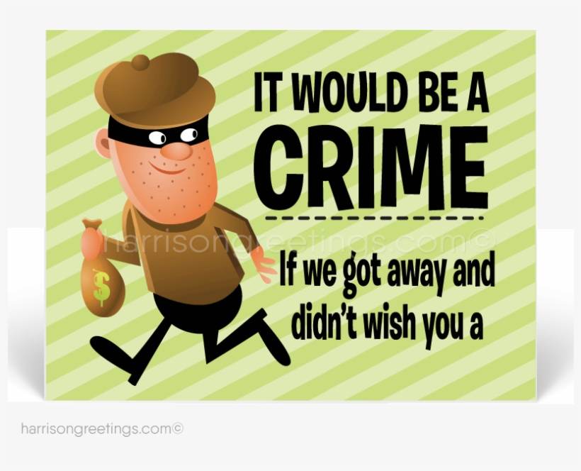 Cartoon Birthday Postcards For Customers - Thief Cartoon, transparent png #8534522