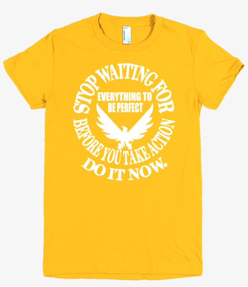 Do It Now T-shirt For Women With White Design - Michigan Wolverines Volleyball Clothes, transparent png #8537021