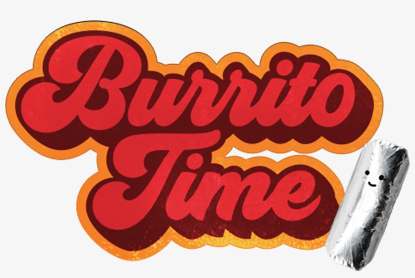 Burrito Time - Burrito Time Dos Toros, transparent png #8547857