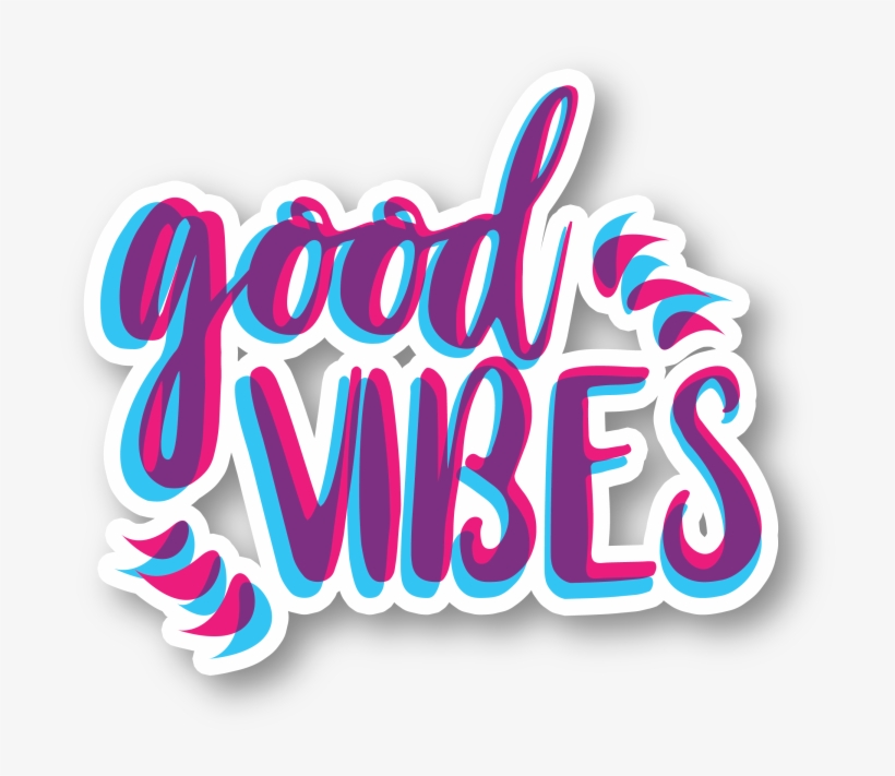 Good Vibes Vinyl Sticker - Calligraphy, transparent png #8566637