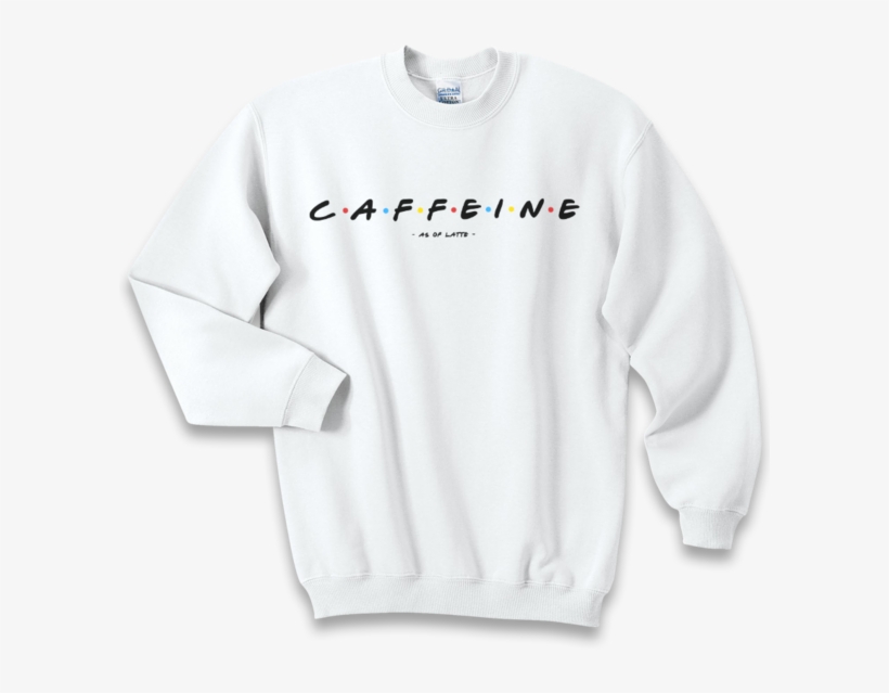 Caffeine And Friends Black Crewneck Sweatshirt Caffeine - Chanel Long Sleeve Shirt, transparent png #8592678