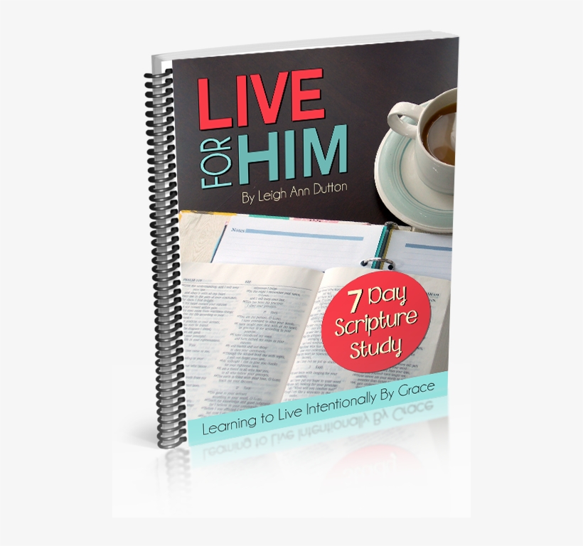 7-day Scripture Study On Living Intentionally - Bible Living With Purpose, transparent png #8597518