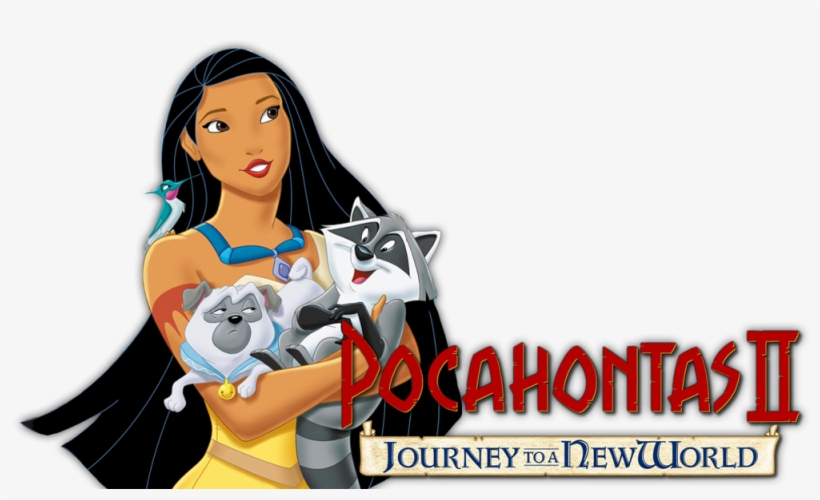 Journey To A New World Image - Disney Pocahontas 2 Dvd, transparent png #861302