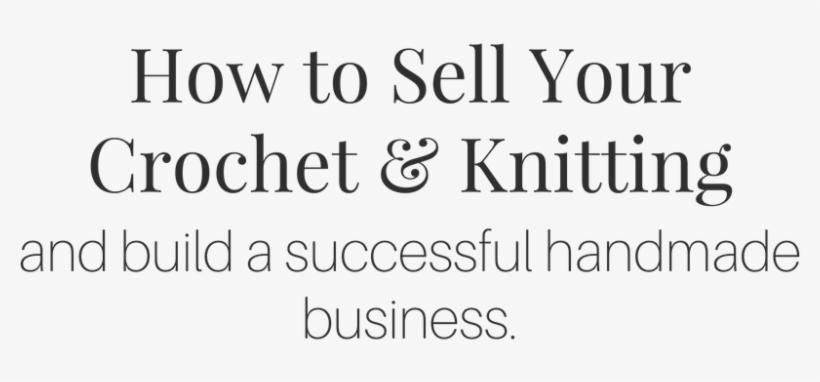 How To Sell Your Crochet And Knitting Landing Page - Putting God First By Brittany Ann, transparent png #864189