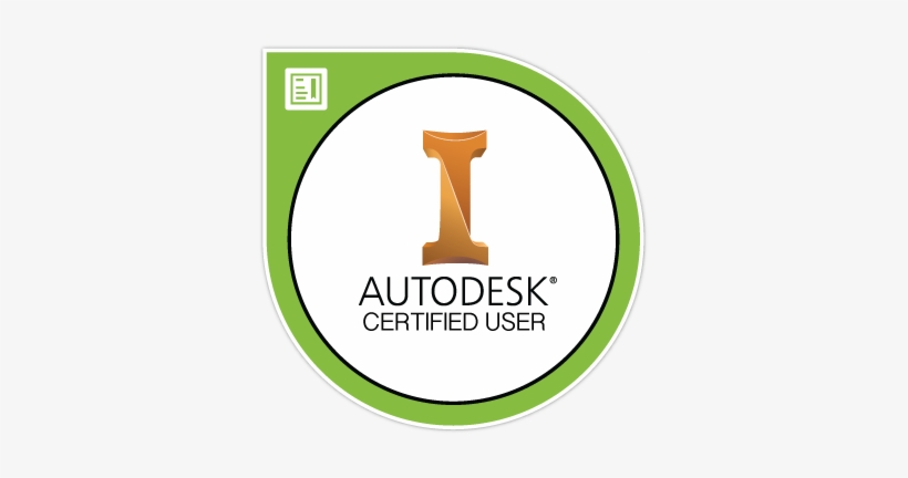 Autodesk Inventor Certified User - Autodesk Fusion 360 Certified User, transparent png #868724