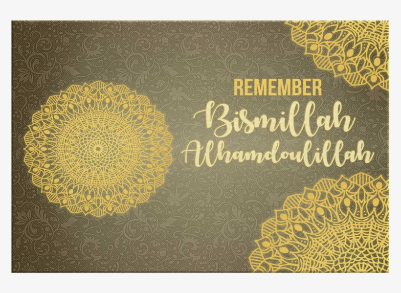 Remember Bismillah & Alhamdoulillah - Label, transparent png #8617250