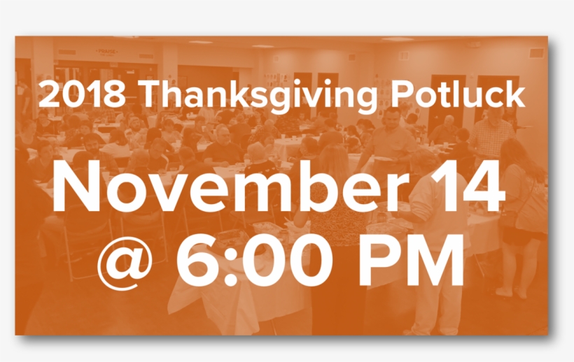 Join Us For Our Annual Thanksgiving Potluck - Poster, transparent png #8629857