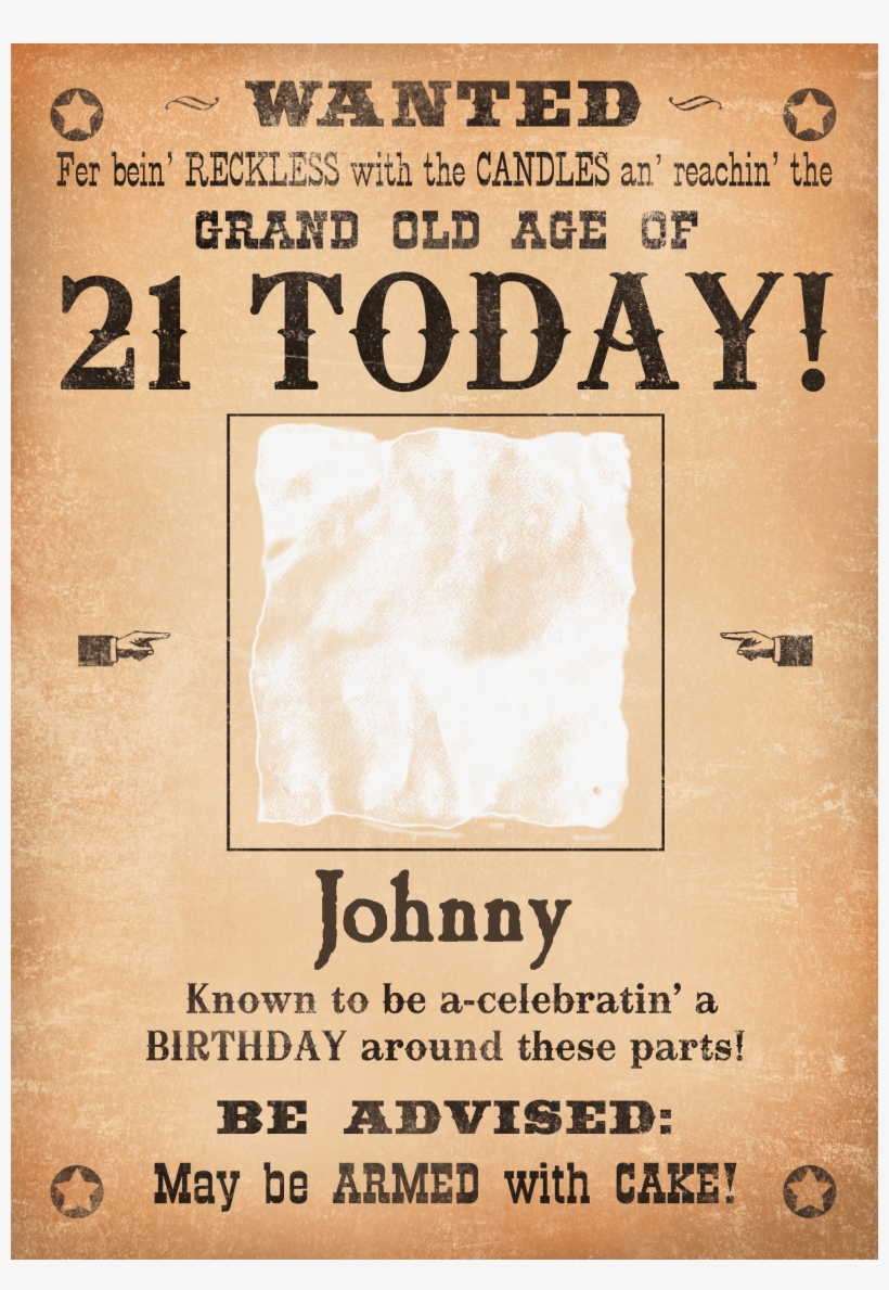 Photo Upload Card - Birthday 40 Wanted Poster, transparent png #8687946
