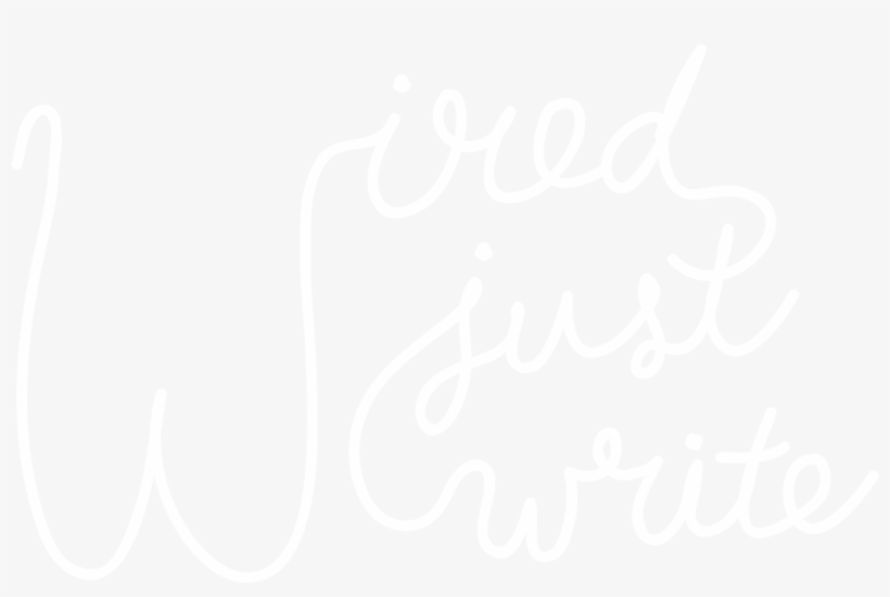 Wired Just Write - Calligraphy, transparent png #8698326