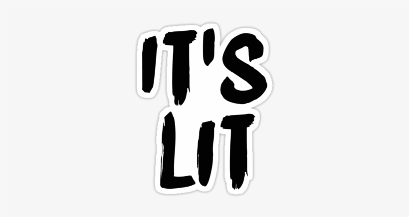 its lit fm its lit free transparent png download pngkey its lit fm its lit free transparent