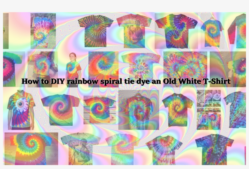 How To Diy Rainbow Spiral Tie Dye An Old White T-shirt - Tie-dye, transparent png #870662