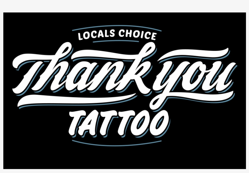Thank You Tattoo - Thank You Tattoo Font, transparent png #8712982