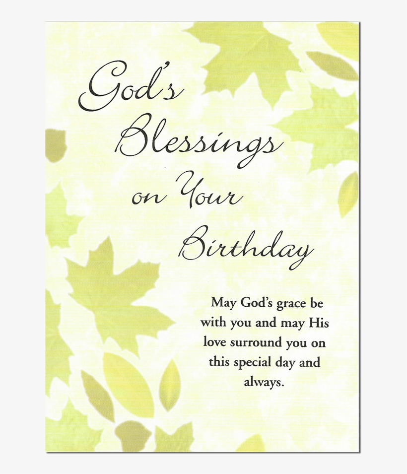God's Blessings For A Happy Birthday - Birthday Cards, transparent png #8715158