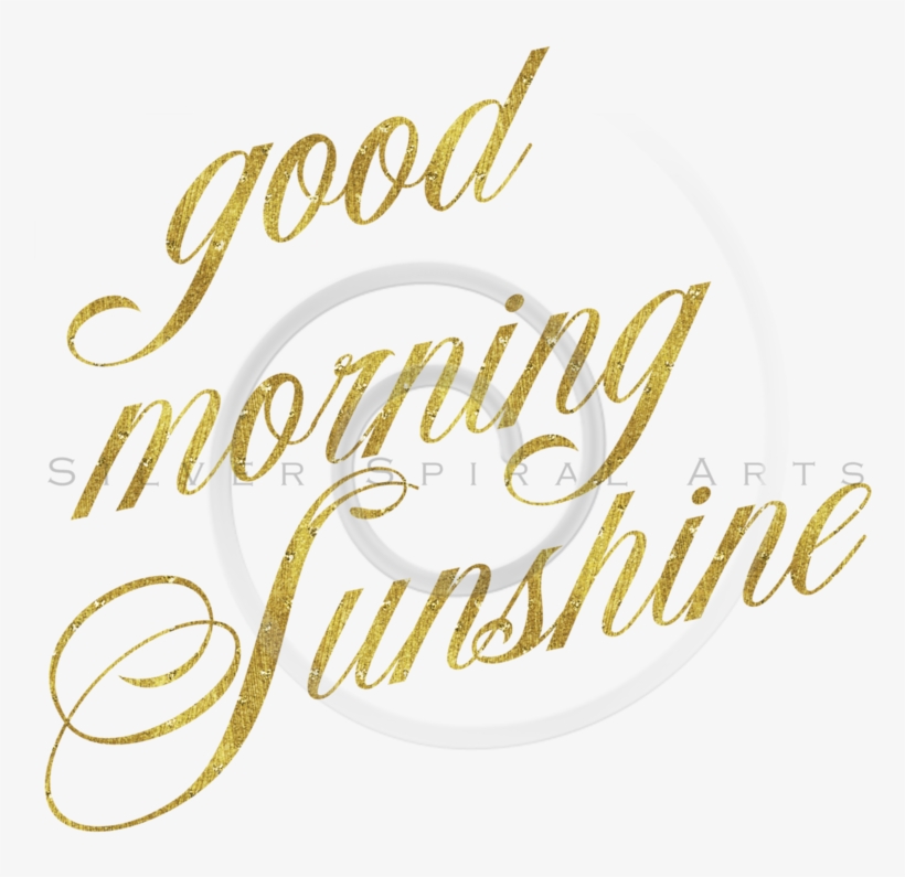 Clip Art Foil And Glitter Quotes - Good Morning Transparent Quotes, transparent png #8733341
