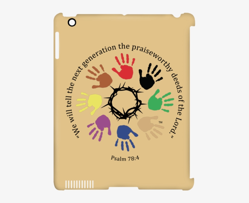 Psalm 78 4 Ipad Clip Case - T-shirt, transparent png #8734012