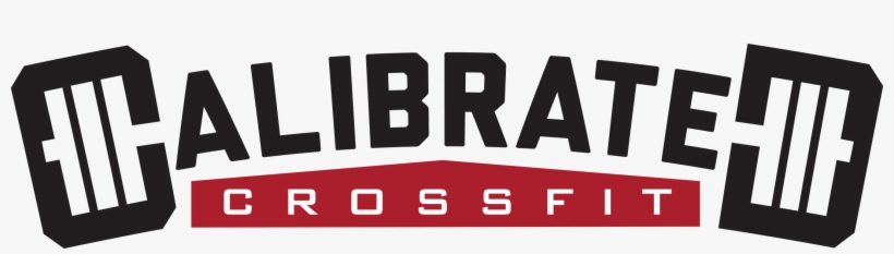 Calibrated Crossfit - Sign, transparent png #8740589