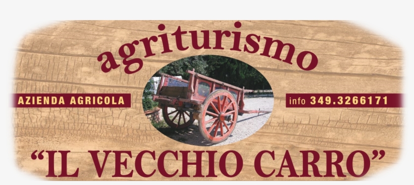 Agriturismo Il Vecchio Carro - Poster, transparent png #8763555