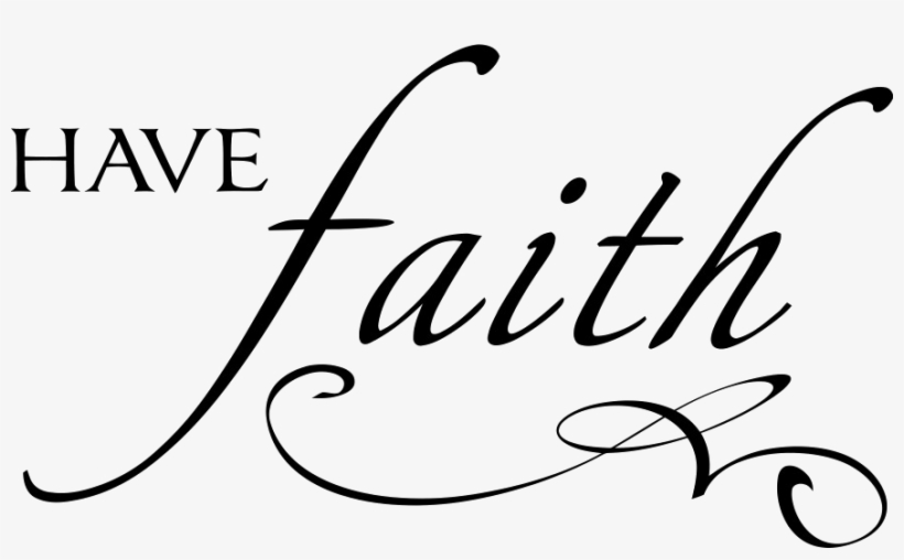Faith Png Transparent - Faith Quotes Png, transparent png #8770086