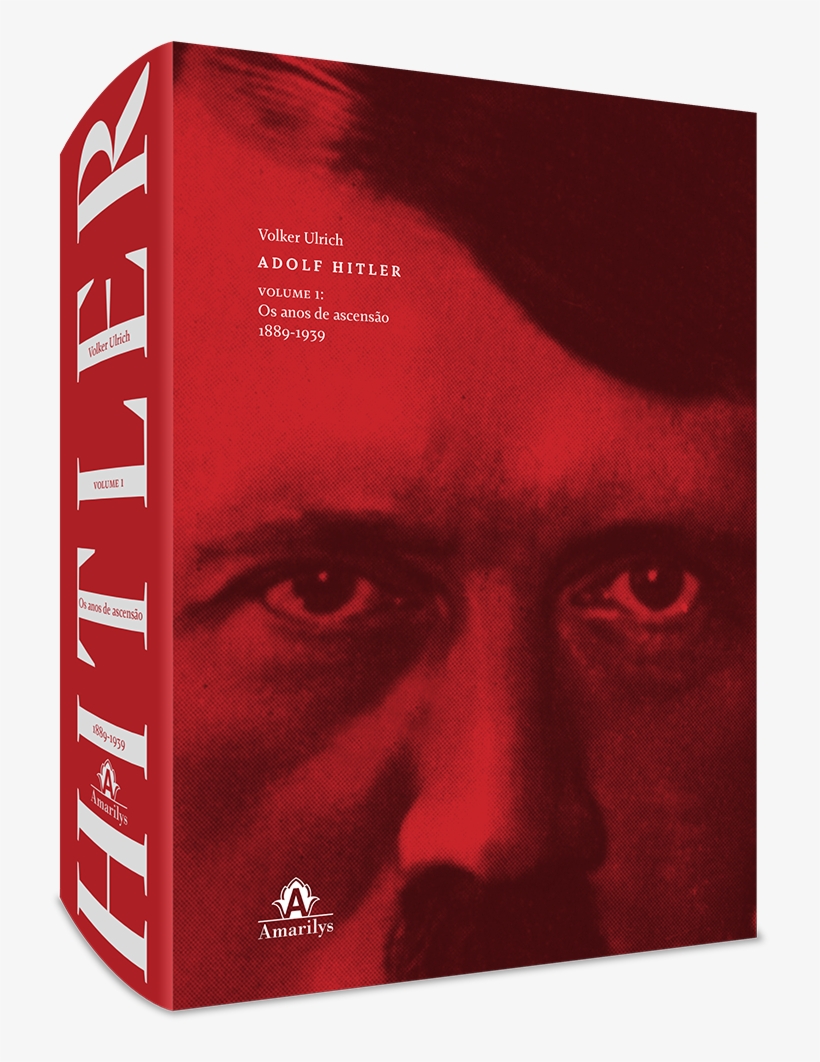 Adolf Hitler Os Anos De Ascensao 1889 - Album Cover, transparent png #8772324