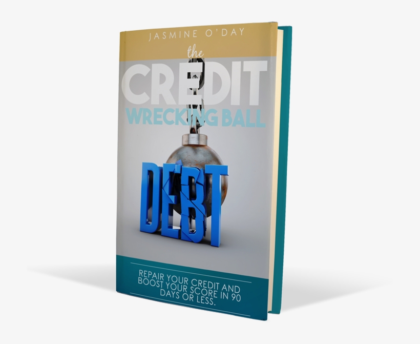 Be The Credit Wrecking Ball Of Your Debt Ebook, Audio - Banner, transparent png #8791527