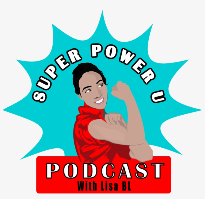 Join Us On Super Power U Every Thursday For Conversations - Poster, transparent png #8796290