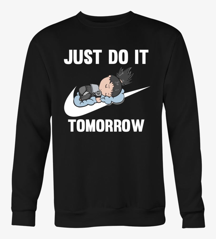 Just Do It Tomorrow - Tshirt Design For Christmas Reunion, transparent png #8797189
