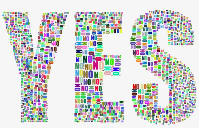 Yes And No Typography Prismatic, transparent png #885312