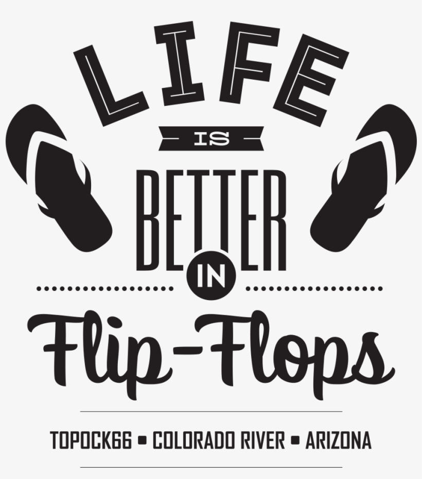 Little Girl's “life Is Better In Flip Flops” - Life Is Better In Flip Flops Png, transparent png #888840
