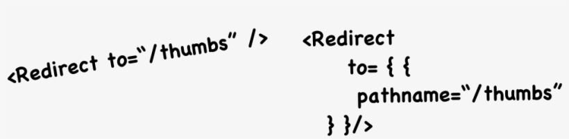 You Could Also Pass In An Object To The Redirect Component - Calligraphy, transparent png #8806693